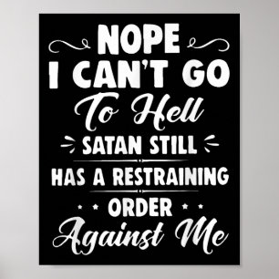 Poster Não, não posso ir para o inferno, Satanás ainda te