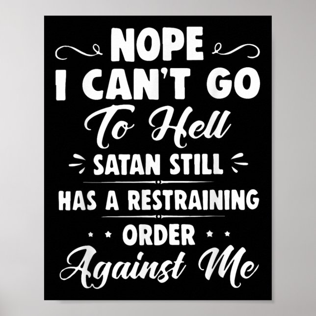 Poster Não, não posso ir para o inferno, Satanás ainda te (Frente)
