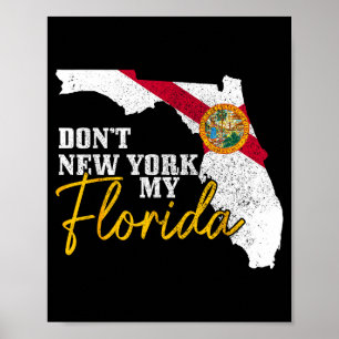 Poster Não Nova York Meu Flórida Divertido Bandeira Vinta