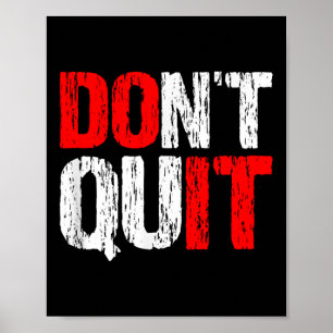 Poster Não O Faça - Motivação E Inspiração,