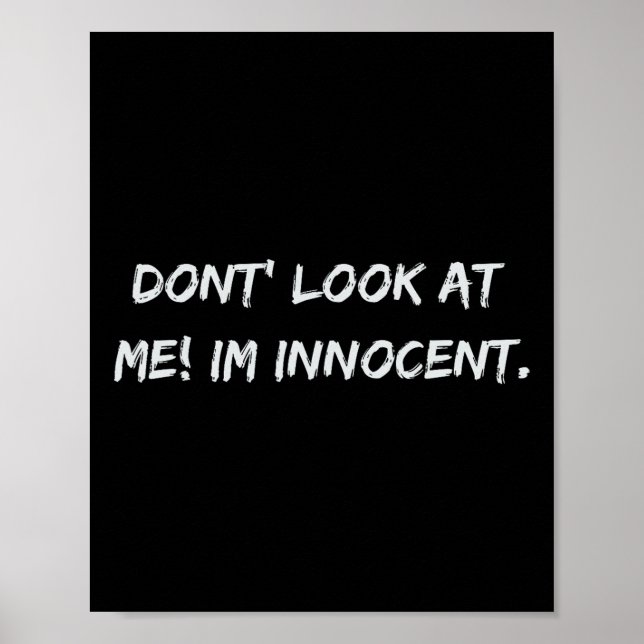 Poster Não Olhe Para Mim. Eu Sou Inocente  (Frente)