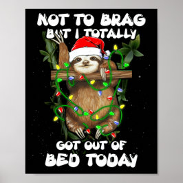 Poster Não Para Arrastar, Mas Eu Saí Totalmente Da Cama H