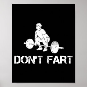 Poster Não Peide Piada Levantamento de Peso Treino de Aca