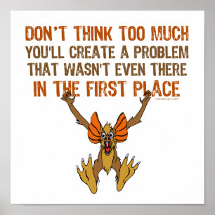 Póster Não pense muito