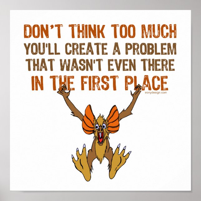 Póster Não pense muito (Frente)