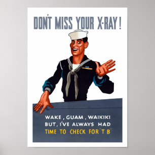 Poster Não Perca Sua Radiografia -- 2ª Guerra Mundial