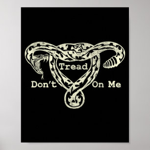 Poster Não Pise No Meu Útero De Cobra Pro Roe Feminista