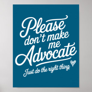 Poster Não Por Favor Não Defenda Direito
