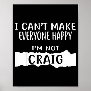 Poster Não Posso Deixar Todos Felizes, Não Sou Craig