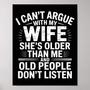 Poster Não posso discutir com a minha esposa. Ela é mais 