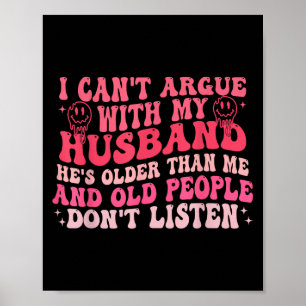 Poster Não Posso Discutir Com Meu Marido Ele É Mais Velho