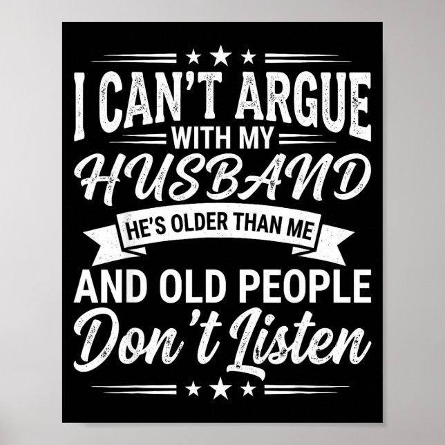 Poster Não Posso Discutir Com Meu Marido Ele É Mais Velho (Frente)