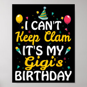Poster Não posso ficar calmo É o aniversário da minha Gig