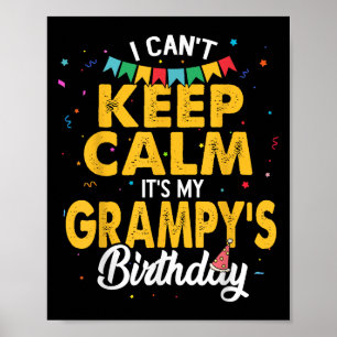 Poster Não posso ficar calmo. É o vovô de aniversário da