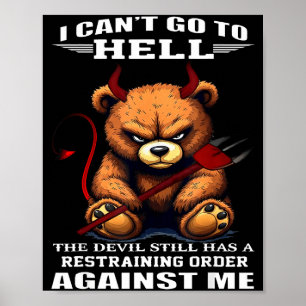 Poster Não Posso Ir Para O Inferno O Diabo Ainda Tem Uma 