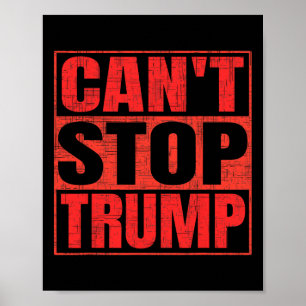 Poster Não Posso Parar Trump Presidente Donald Trump 2025