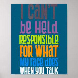 Poster Não Posso Ser Considerado Responsável Sarcasmo Sy