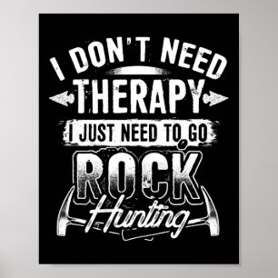 Poster Não Preciso De Terapia Só Preciso De Caça De Rock