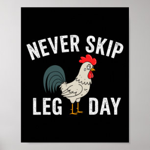 Poster Não Pule o Dia da Perna Giro Galo Engraçado Pesage