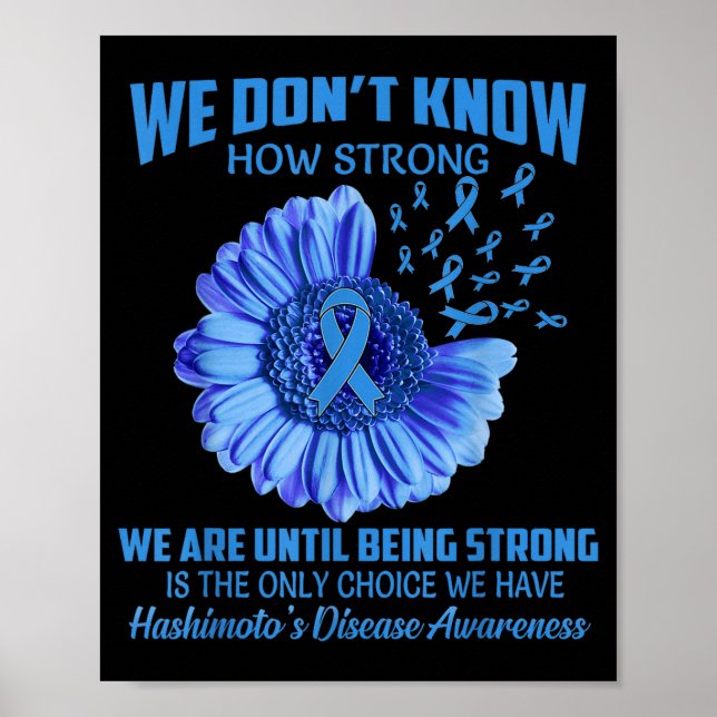 Poster Não sabemos quão forte é a doença de Hashimoto (Frente)
