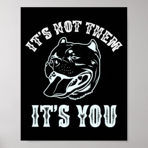 Poster Não São Eles É Você Sarcástico Camisa Americano Tb