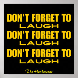 Poster Não se esqueça de rir de preto e amarelo