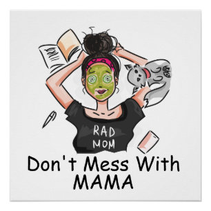 Póster Não se meta com a mamãe
