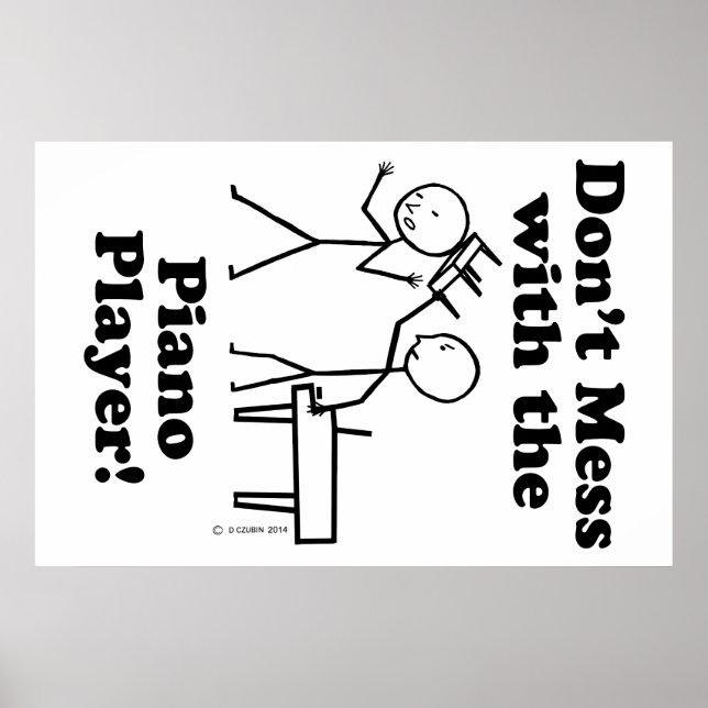 Póster Não se meta com o pianista (Frente)