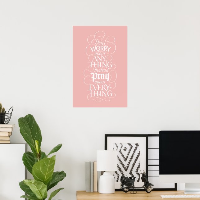 Poster Não se preocupe com nada Caligrafia Rosa Calma (Escritório em casa)
