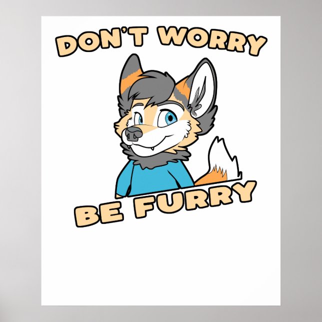 Poster Não se preocupe com o Furry Furry Fandom Furtivo p (Frente)