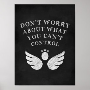 Poster Não se preocupe com o que você não pode control