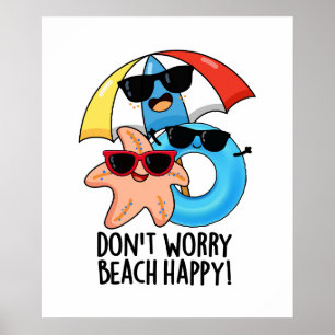 Poster Não se preocupe Praia Feliz, Feliz Jogo de Verão