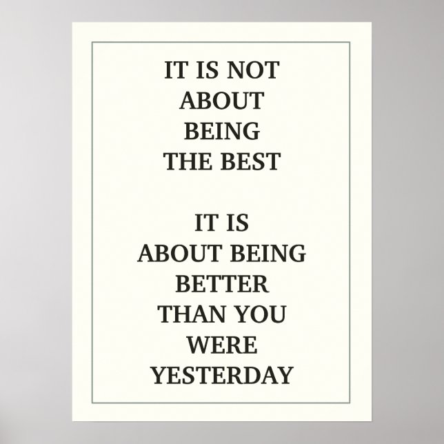 PÓSTER NÃO SE TRATA DE SER O MELHOR É SER (Frente)