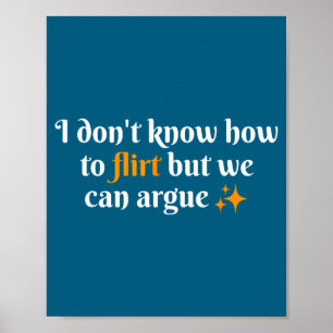 Poster Não Sei Como Flertar Podemos Discutir Casal Engraç