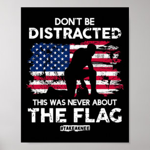 Poster Não seja distraído! Pegue Um Joelho! Direitos igua