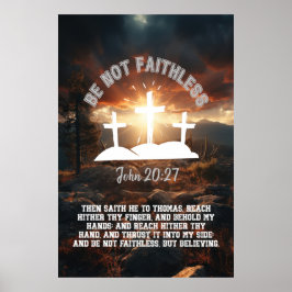 Poster Não Seja Fiel John 20:27 Bíblia Verso 2:3