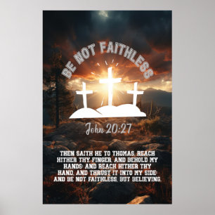 Poster Não Seja Fiel John 20:27 Bíblia Verso 2:3