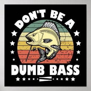 Poster Não seja um peixe de Pai de pesca engraçado.