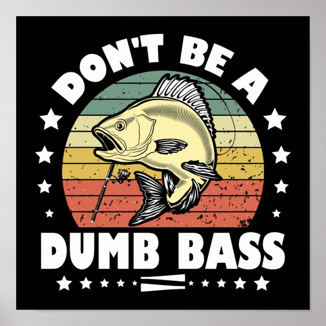 Poster Não seja um peixe de Pai de pesca engraçado. (Frente)