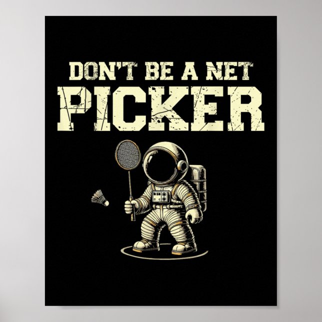 Poster Não Seja Um Picker Badminton Player Shuttle Rack (Frente)