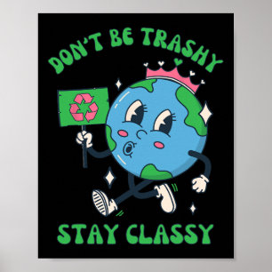 Poster Não seja um Reciclagem traiçoeiro no Dia da Terra 