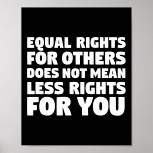 Poster Não significa menos direitos para você protestar c