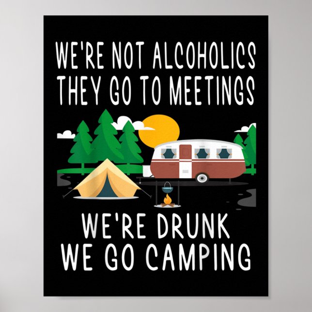Poster Não somos alcoólatras Eles vão às reuniões bêbados (Frente)
