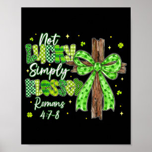 Poster Não sortudos trevos cristãos abençoados st patrick