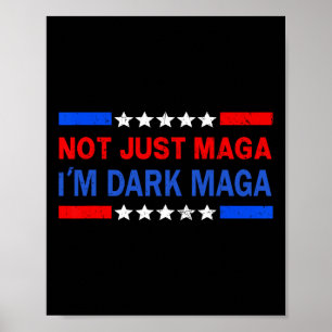 Poster Não sou apenas o Dark Trump 2024 Eleições 1