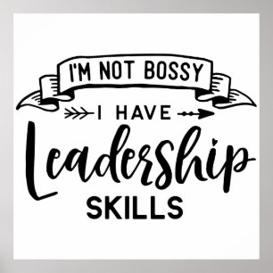 Poster "Não sou chefe, tenho habilidades de liderança" -