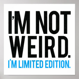 Póster Não sou estranho, sou apenas uma edição.