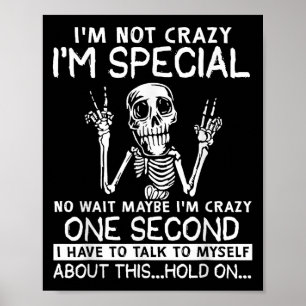 Poster Não Sou Louco, Especialmente, Não Espera, Talvez E