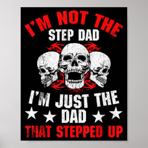 Poster Não Sou o Padrasto Sou o Pai Que Deu Um Passo à Fr