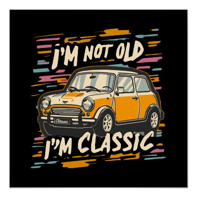 Póster Não sou Velho sou Clássico (Frente)